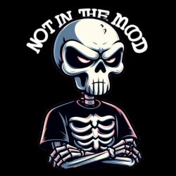 Not in the mood Not in the mood